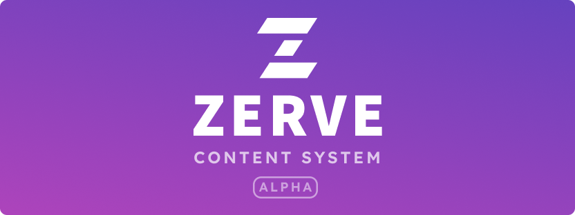 Zerve Content System Alpha